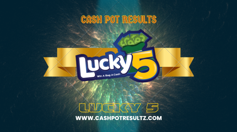 Lucky 5 Results For Today Saturday 1 April 2023 (Jamaica)